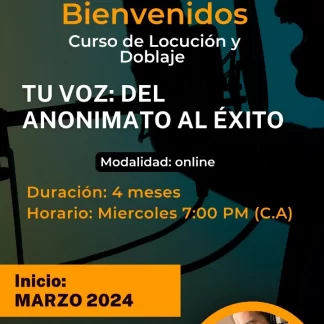 Curso de Locución & Doblaje Marzo
